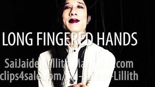 Long Fingered Hands - Teaser - SaiJaidenLillith Solo