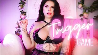 Cash Trigger Game - FINDOM FINANCIAL DOMINATION WALLET DRAIN GOONING JOI FEMDOM