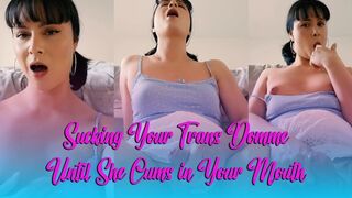 Sucking off the Trans Cutie Next Door