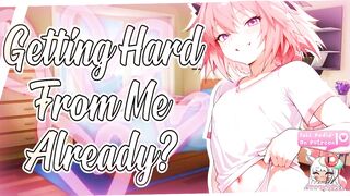 [M4M] - Putting Your Smug, Bratty Femboy Roommate In His Place {Lustful ASMR}