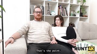 HUNT4K. I had no idea my Girlfriend was such a Floozy and willing to fuck a Stranger for money