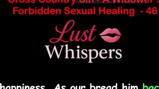 Cross Country Sin: a Widower’s Taboo Sexual Healing Part 46 - English Audio Sex Story