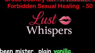 Cross Country Sin: a Widower’s Taboo Sexual Healing Part 50 - English Audio Sex Story
