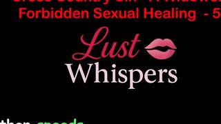 Cross Country Sin a Widower’s Illicit Sexual Healing Part 54 - English Audio Sex Story