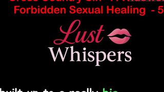 Cross Country Sin a Widower’s Illicit Sexual Healing Part 54 - English Audio Sex Story