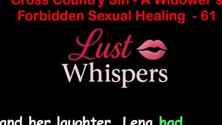 Cross Country Sin a Widower’s Illicit Sexual Healing Part 61 - English Audio Sex Story