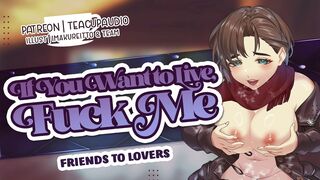Fuck Me So We Don't Freeze (F4M) [Friends to Lovers] [Riding] [Creampie]