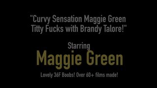 Curvy Sensation Maggie Green Titty Screws with Brandy Talore!
