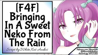 [F4F] [Neko Listener] Bringing In A Enjoyable Neko From The Rain