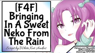 [F4F] [Neko Listener] Bringing In A Enjoyable Neko From The Rain
