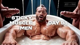 Sticky Muscle Dudes Day 98 Preview, Muscle Boyz, Big Jocks, Big Cum Loads (AI-Generated)