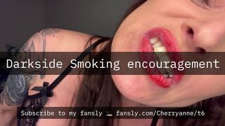 Darkside smokin' encouragement