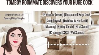 Tomboy Roomie Discovers Your Huge Jock (audio)