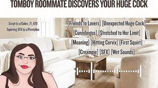 Tomboy Roomie Discovers Your Huge Jock (audio)