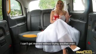 FakeTaxi - golden-haired BRIDE TO BE gets her taut pussy filled with cum and knocked up by a stranger on the way to her wedding wearing her suit!