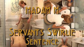 Servants Swirlie Sentence, a Classic Swirlie repeated Flushes, Bogwash, Toilet Humiliation and Cleaning
