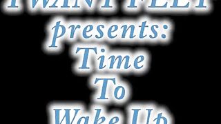 time to wake up