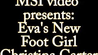 Eva's New Foot Girl Christina Carter