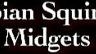 Lesbian Squirting Midgets (4 vids)
