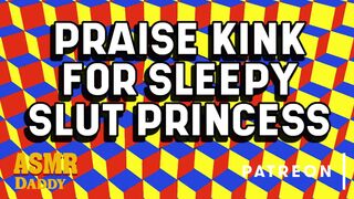 Daddy Praise Kink for Morning Princess Doxies (Slaver Pliant Audio)