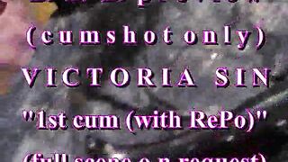 B.B.B.preview Victoria Sin "1st Cum(withRePo)"(sperm flow only) WMV with SloMo