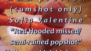 BBB preview: Sofia Valentine "Red Hooded Semi-Ruined"(cum only)WMV withSloM