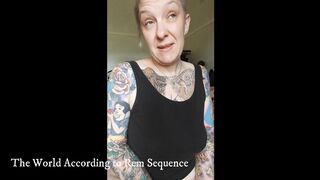The World According To Rem Sequence #3