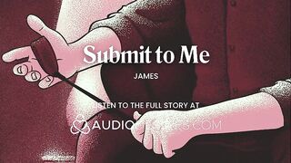 Male Corporalist Makes YOU Submit and Bangs YOU Deep – BDSM, Blindfold & Messy Talk - ASMR Porn Erotic Audio Story for Women