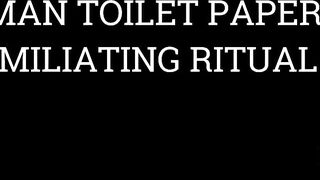 Human crapper Paper Humiliating Ritual: Snatch Licking, Fart Sniffing, Ass Worship, and Butt to Mouth