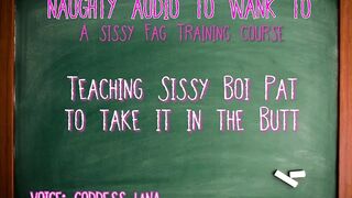 Teaching Sissy Boi Pat to Take It in the Booty
