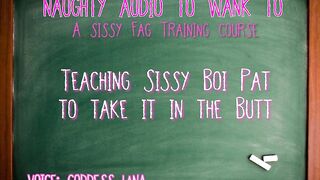 Teaching Sissy Boi Pat to Take It in the Booty