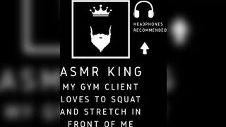 ASMR - Personal trainer bangs his client. For her, moaning/audio episode