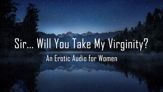 Sir... Will YOU Take Erotic Audio for Women]