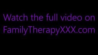 Secret 3-some with Lesbian Step Sisters - FamilyTherapy