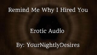 Interview Part 2 Why Did I Hire YOU? [Thrashing] [Kissing] [Office Sex] (Erotic Audio for Chicks)