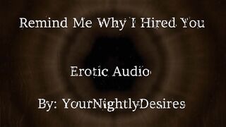 Interview Part 2 Why Did I Hire YOU? [Thrashing] [Kissing] [Office Sex] (Erotic Audio for Chicks)