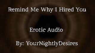 Interview Part 2 Why Did I Hire YOU? [Thrashing] [Kissing] [Office Sex] (Erotic Audio for Chicks)