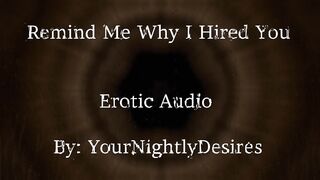 Interview Part 2 Why Did I Hire YOU? [Thrashing] [Kissing] [Office Sex] (Erotic Audio for Chicks)