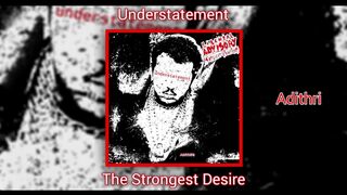 The Strongest Desire (Official Audio)
