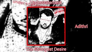 The Strongest Desire (Official Audio)