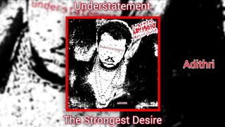 The Strongest Desire (Official Audio)